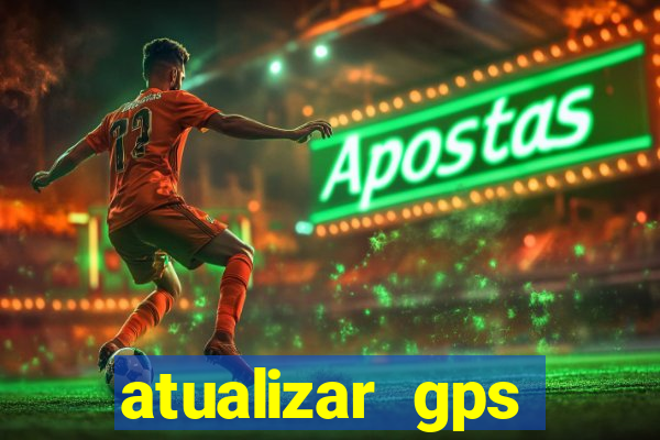 atualizar gps napoli 7968